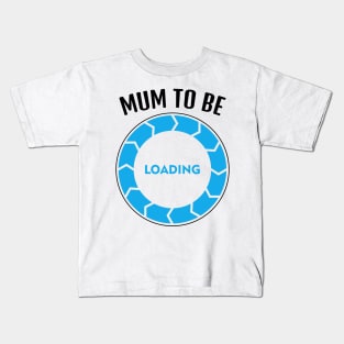 Mum To Be, Funny Design Kids T-Shirt